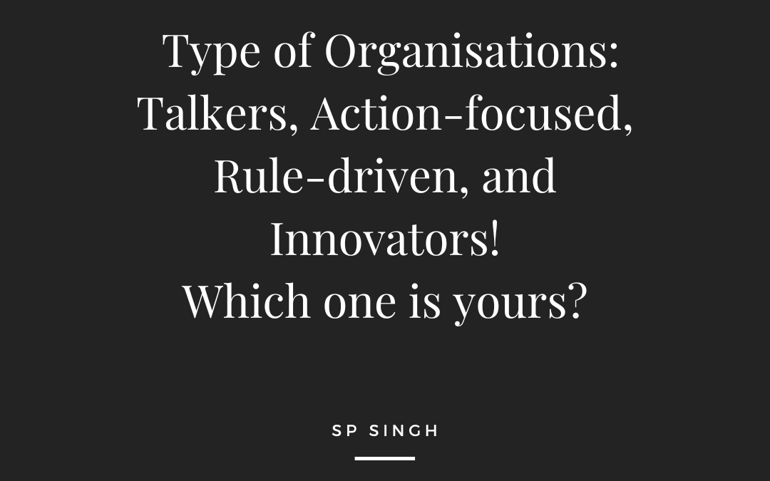 Types of Organisations! Which One Is Yours?