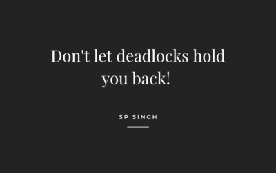 Deadlocks In Business!
