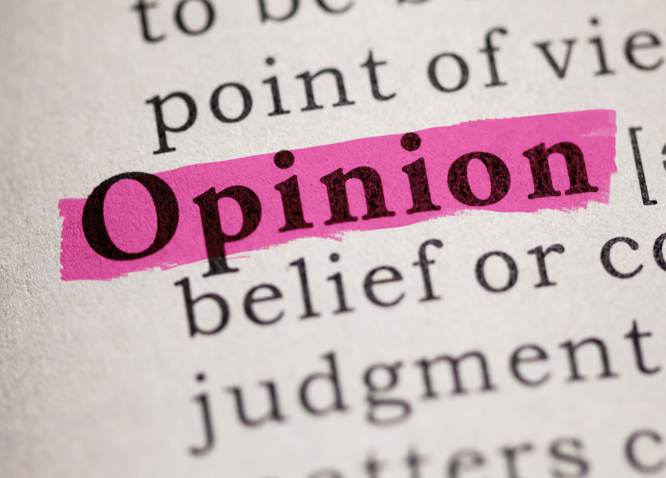 Think Twice Before Forming Opinions!