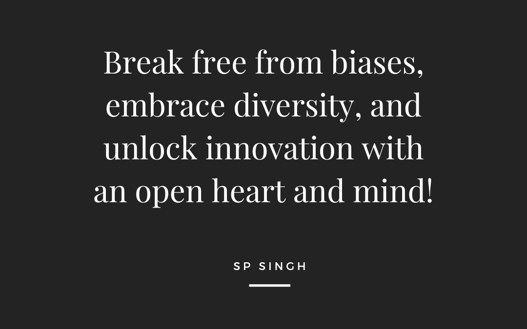 Our Biases Are Not Serving Us Well!