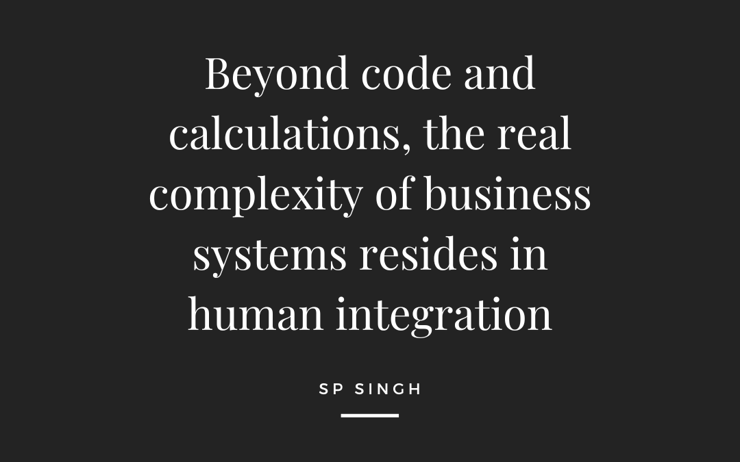 The Real Complexity of Business Systems!