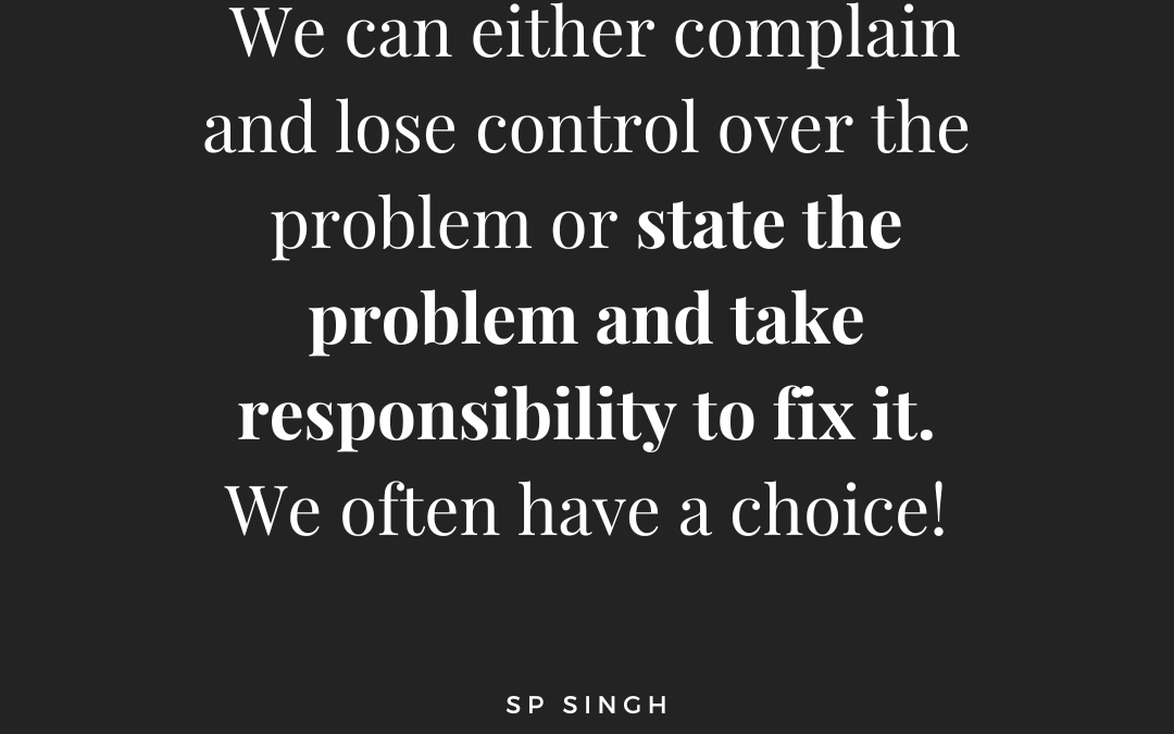 We Often Have a Choice!