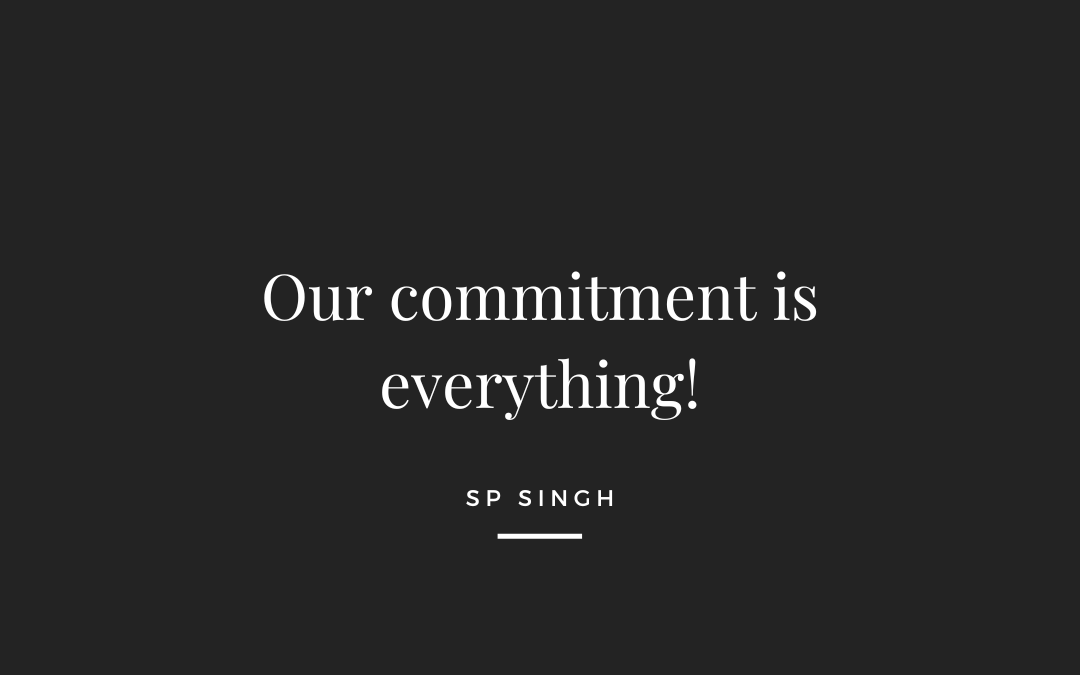 Our Commitment is Everything!