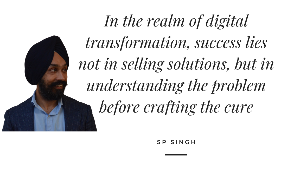 The Value of Problem-Centric Solutions in Digital Transformation!