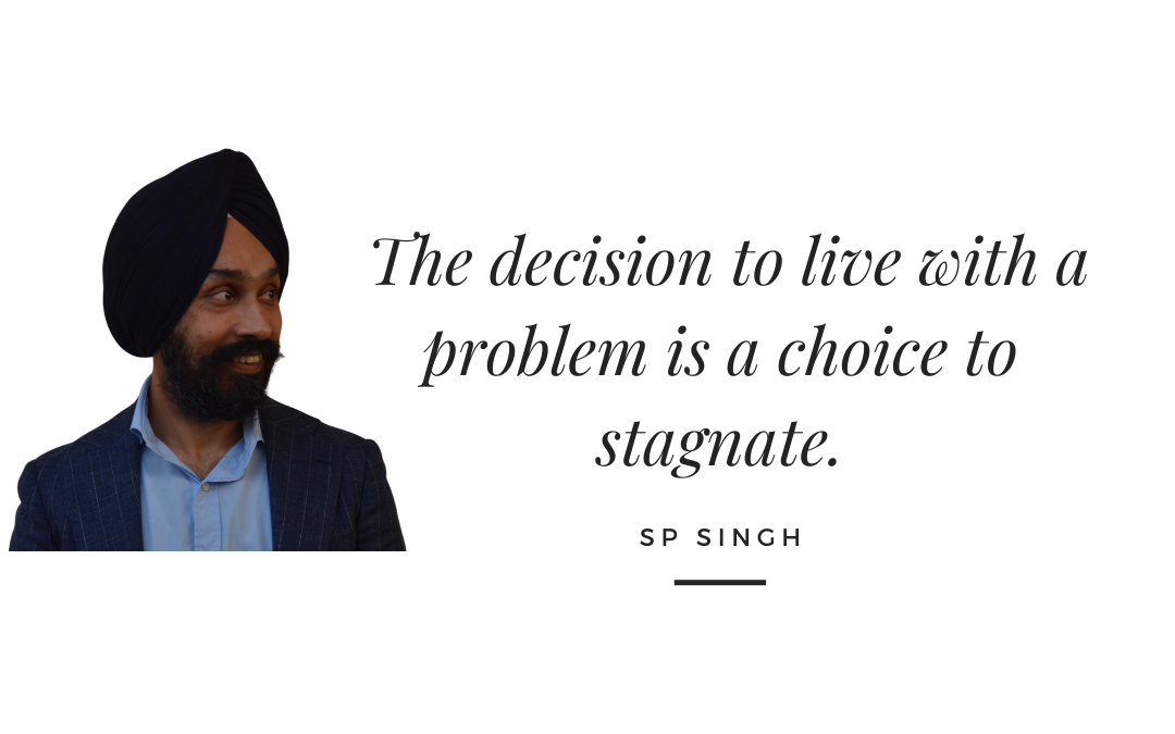 Living with the Problem!